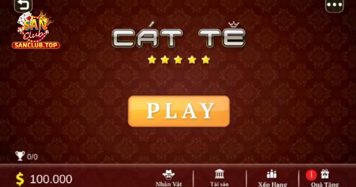 Cách Chơi Bài Catte Online Chi Tiết Tại Cổng Game SanClub 3 Hướng Dẫn Chơi Catte Online Dành Cho Người Mới