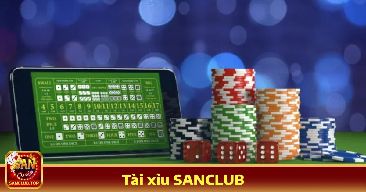 Tài xỉu sanclub 3 Các loại cược nổi bật trong Tài xỉu SANCLUB