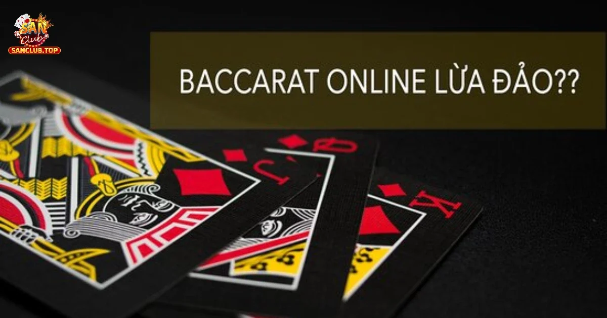 Baccarat Có Bịp Không? Lời Giải Thực Tế Cho Người Chơi Tại SANCLUB 2 Những tin đồn về việc baccarat có bịp không lan rộng gần đây trong cộng đồng người chơi
