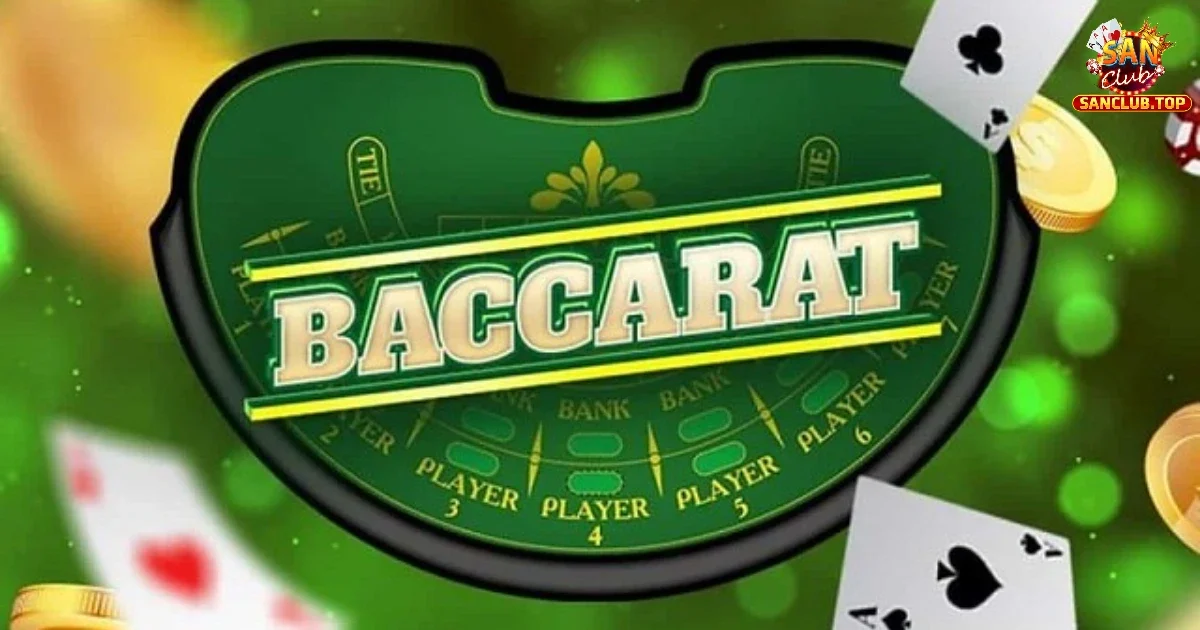 Cách Chơi Baccarat Tại SANCLUB Từ Cơ Bản Đến Nâng Cao 3 Chiến thuật hợp lý trong cách chơi baccarat tại nhà cái Sanclub